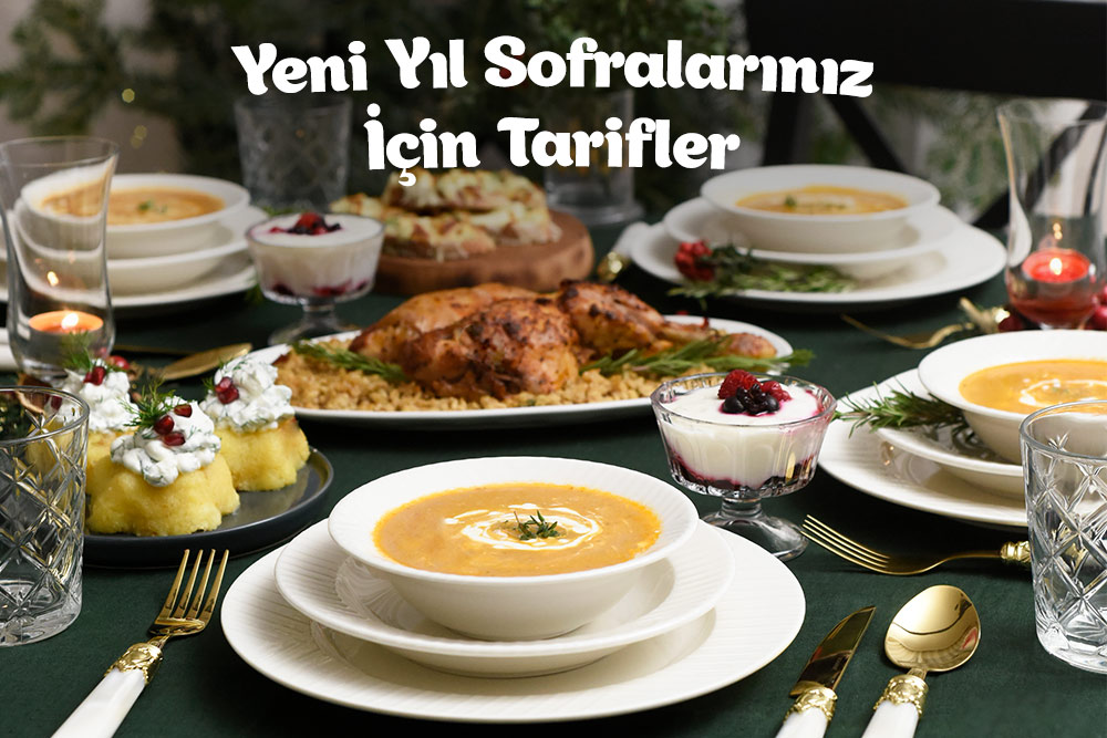 YENİ YIL SOFRALARINIZ İÇİN TARİFLER