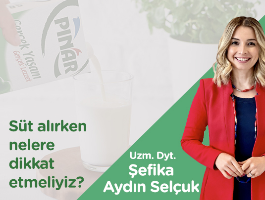 SÜT ALIRKEN NELERE DİKKAT ETMELİYİZ?