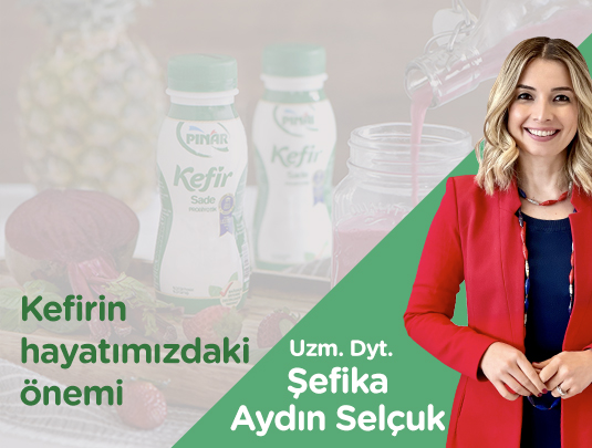 KEFİRİN HAYATIMIZDAKİ ÖNEMİ