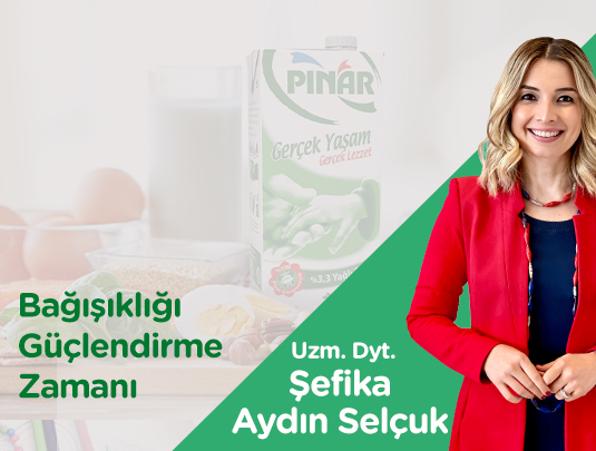 BAĞIŞIKLIĞI GÜÇLENDİRME ZAMANI