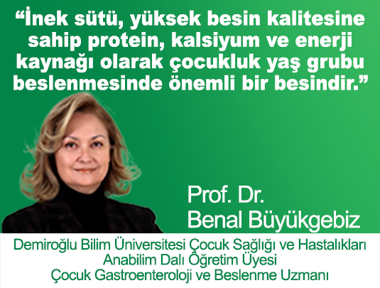 İNEK SÜTÜ, YÜKSEK BESİN KALİTESİNE SAHİP PROTEİN, KALSİYUM VE ENERJİ KAYNAĞI OLARAK ÇOCUKLUK YAŞ GRU