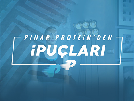 Pınar Protein'den İpuçları