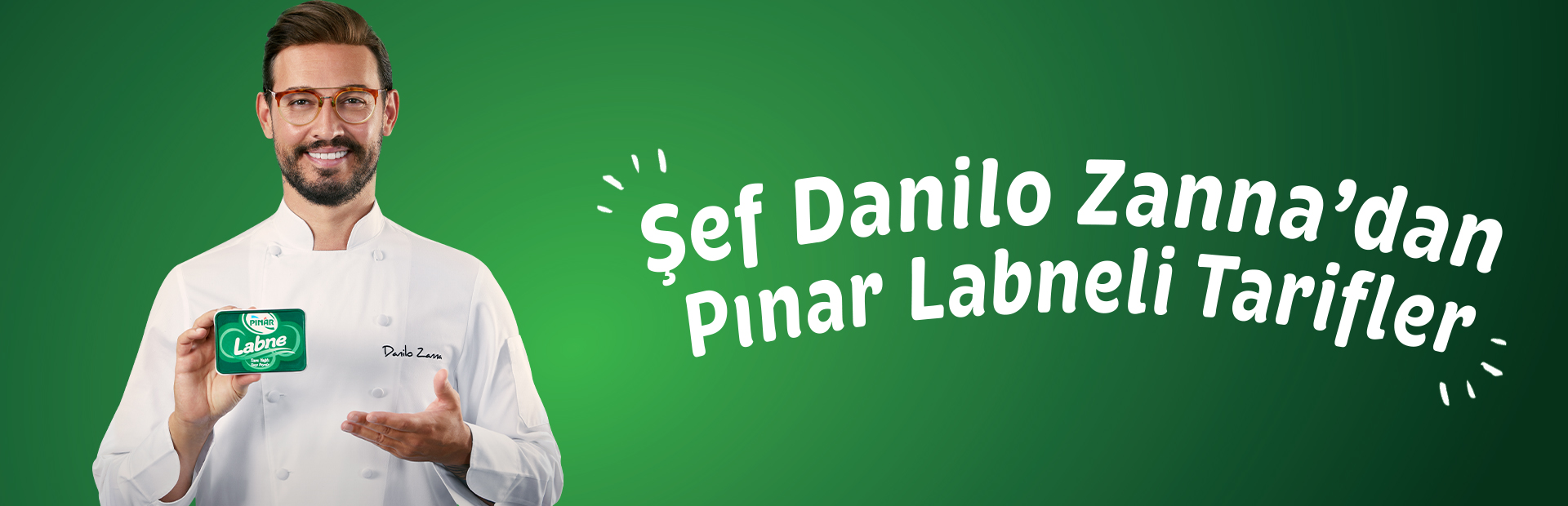 ŞEF DANİLO ZANNA'DAN PINAR LABNELİ TARİFLER