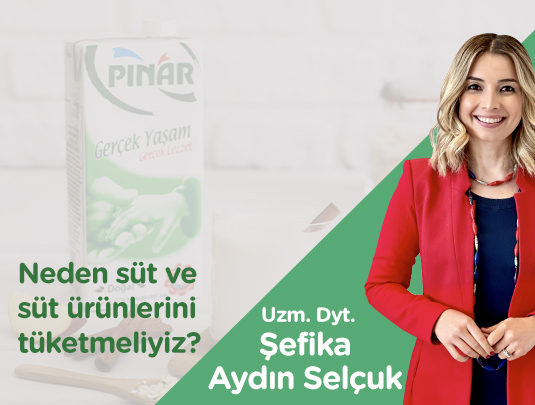 NEDEN SÜT VE SÜT ÜRÜNLERİNİ TÜKETMELİYİZ?