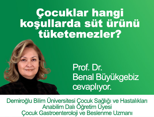 ÇOCUKLAR HANGİ KOŞULLARDA SÜT ÜRÜNÜ TÜKETEMEZLER?